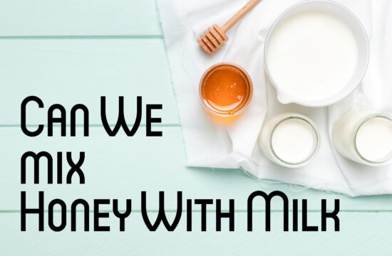Can We mix Honey With Milk